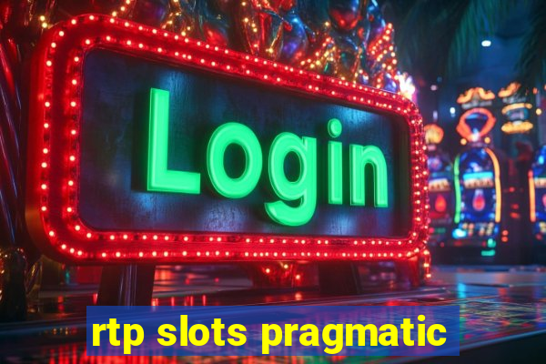 rtp slots pragmatic